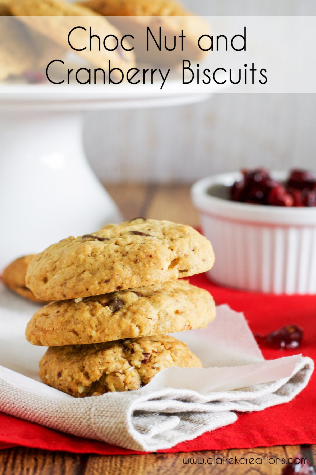 Choc nut and cranberry biscuits Claire K Creations