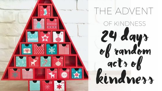 The Advent of Kindness via http://www.clairekcreations.com