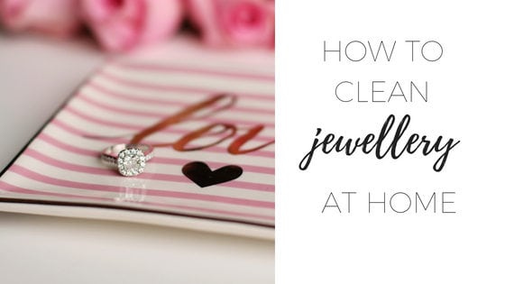 How to clean jewellery at home 1 (1)