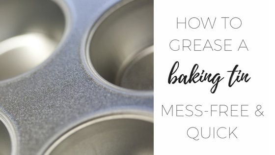 How to grease a baking tin quickly with no mess