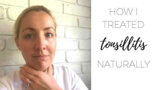 How i treated tonsillitis naturally