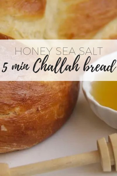 Honey Sea Salt Challah Bread Easy Challah bread with honey + sea salt (in 5 mins)