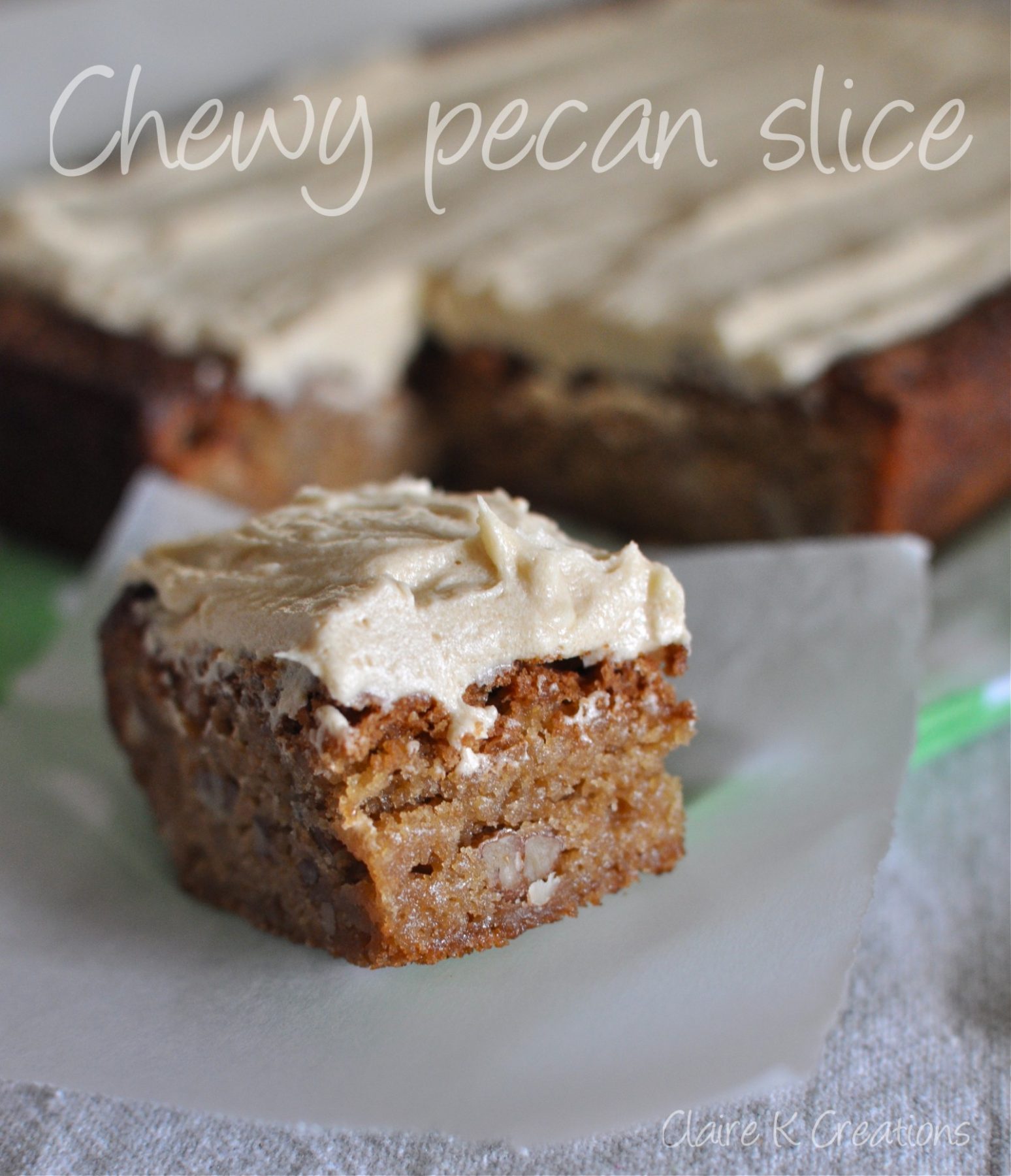 Chewy pecan slice Claire K Creations