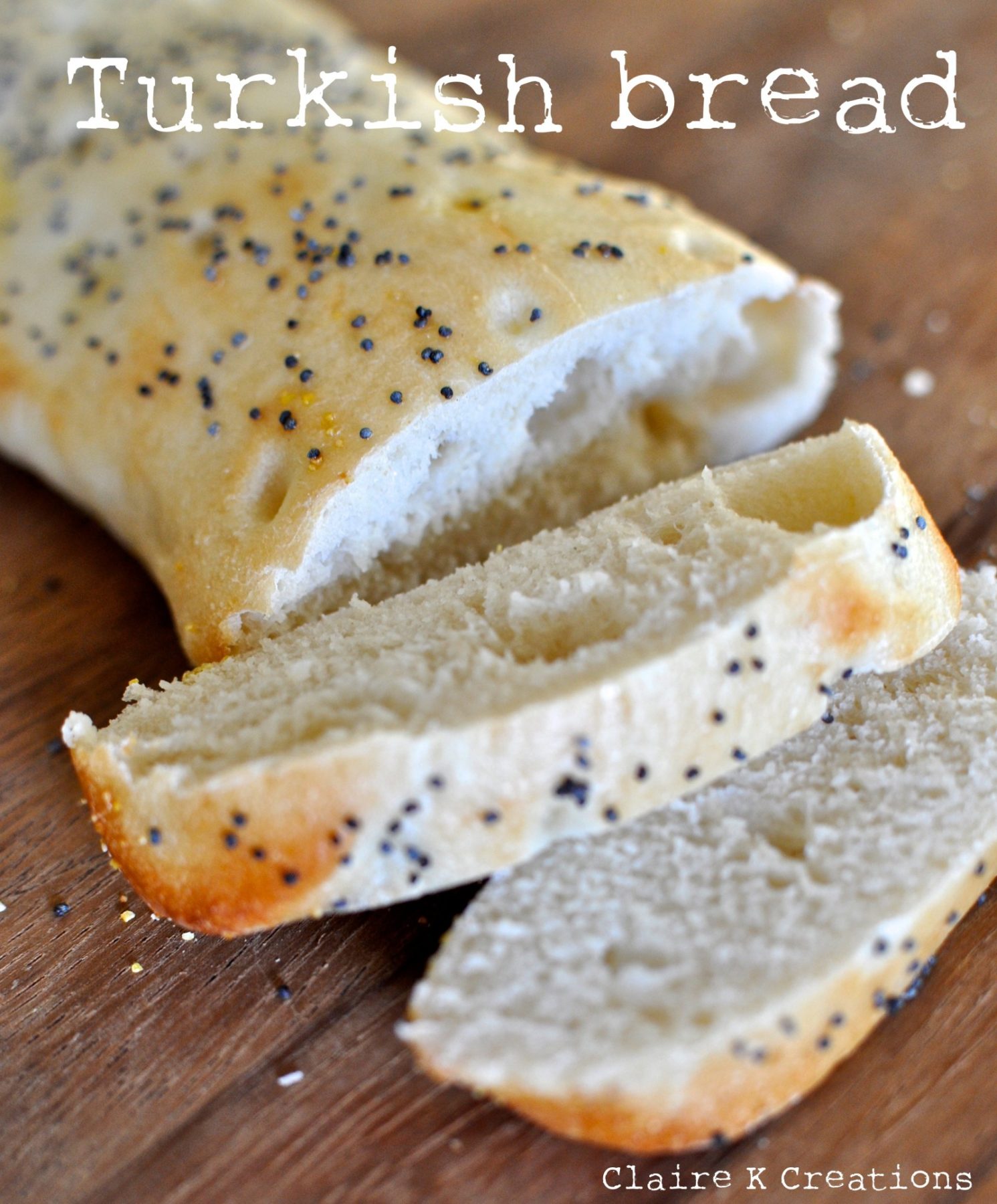 Turkish bread Claire K Creations