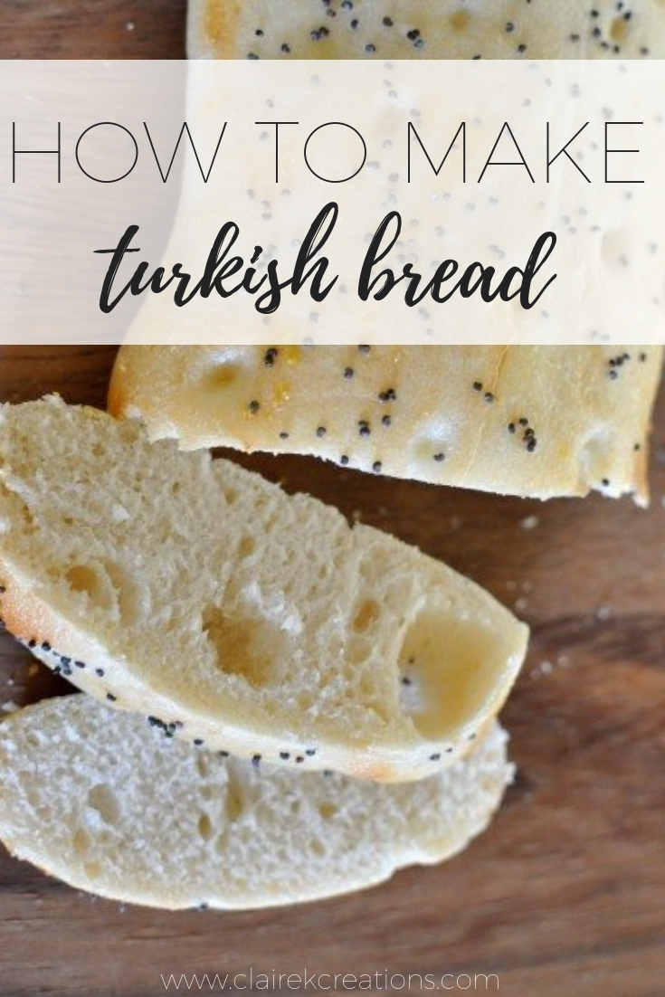 How to make Turkish bread via www.clairekcreations.com