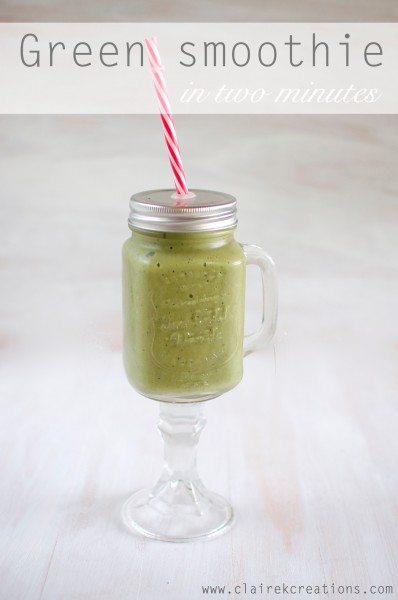 2 minute green smoothie via www.clairekcreations.com