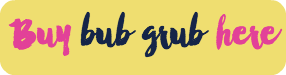 Buy bub grub here