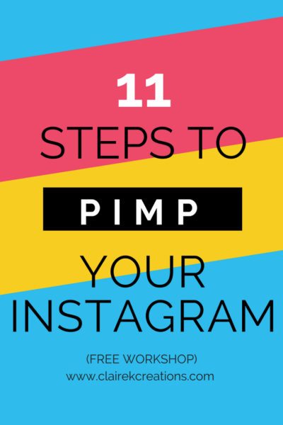 11 steps to pimp your Instagram account and gain quality followers - free workshop