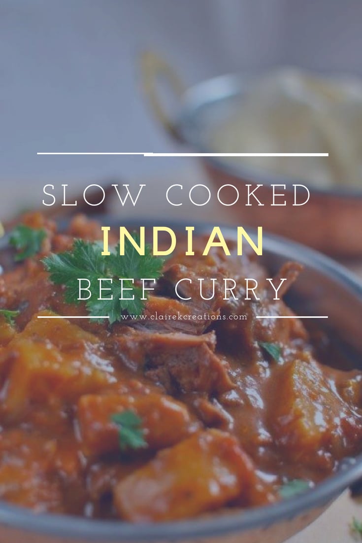 Slow cooked Indian beef curry Claire K Creations