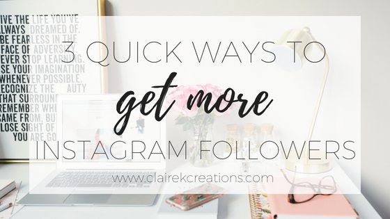 three quick ways to get more instagram followers - fastest way to grow instagram followers