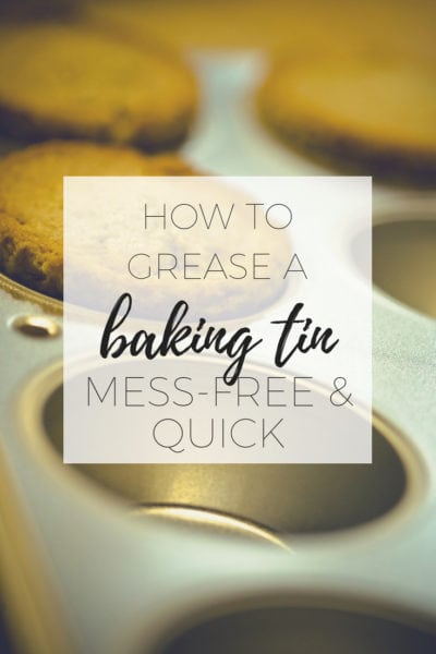 How to grease a baking tin quickly with no mess