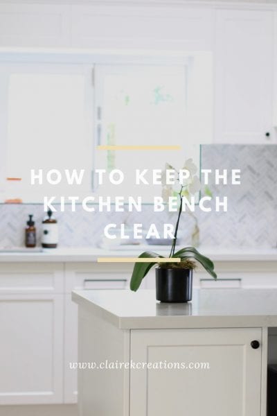 How to keep the kitchen bench clear 
